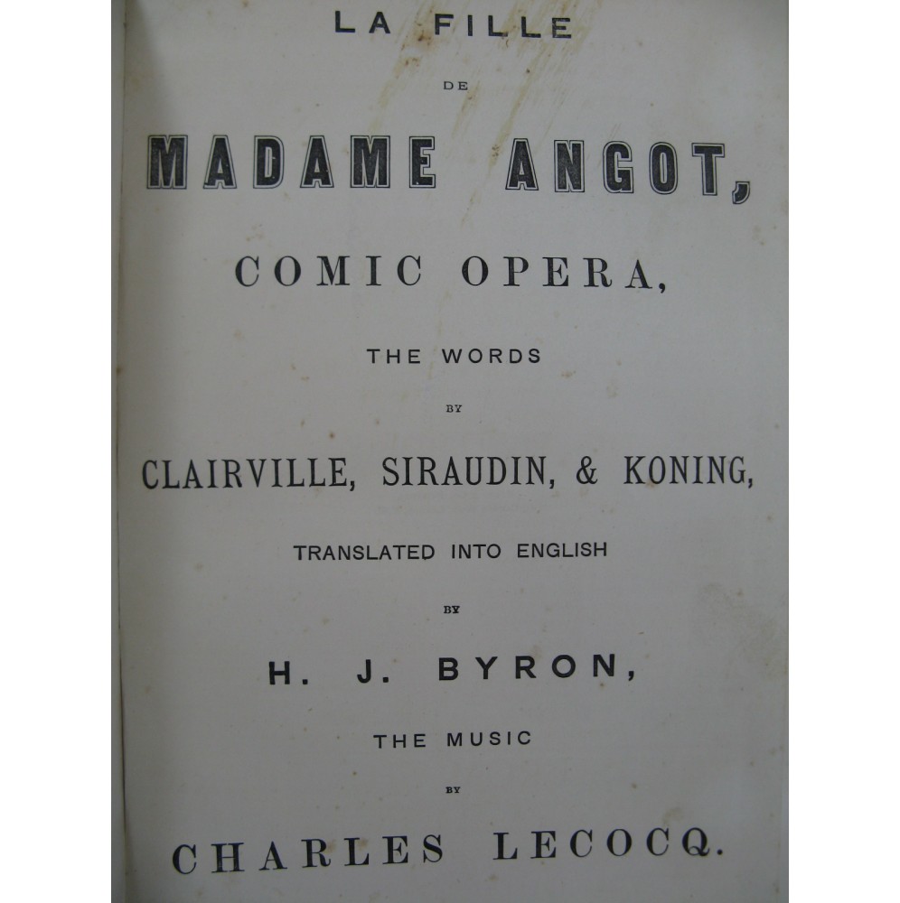 LECOCQ Charles La Fille de Madame Angot Opéra English Chant Piano XIXe
