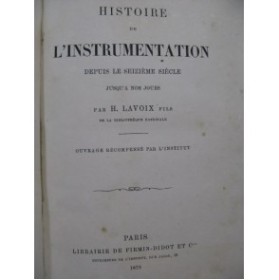 LAVOIX H. Histoire de l'Instrumentation 1878