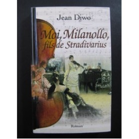 DIWO Jean Moi Milanollo fils de Stradivarius 2008