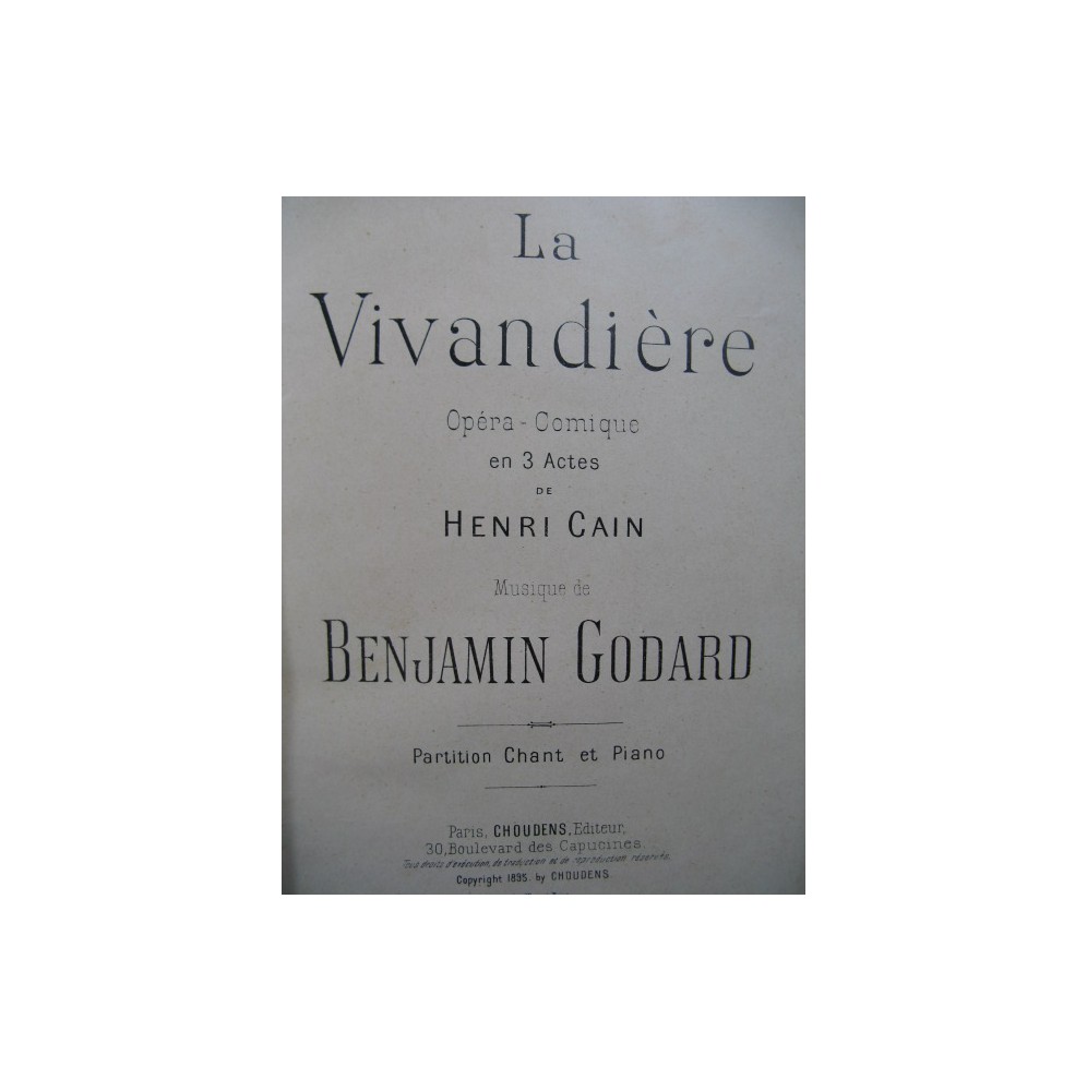 GODARD Benjamin La Vivandière Opera Piano Chant 1895