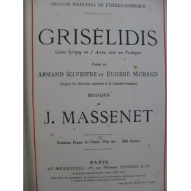 MASSENET Jules Grisélidis Piano Chant 1901