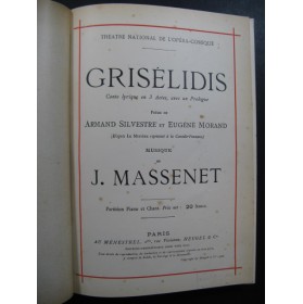 MASSENET Jules Grisélidis Piano Chant 1901