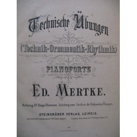 MERTKE Eduard Technische Übungen Piano ca1890