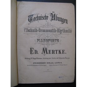MERTKE Eduard Technische Übungen Piano ca1890