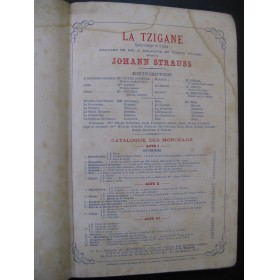 STRAUSS Johann La Tzigane Opéra Chant Piano 1877
