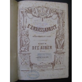 AUBER D. F. E. L'Ambassadrice Opéra Piano seul ca1860