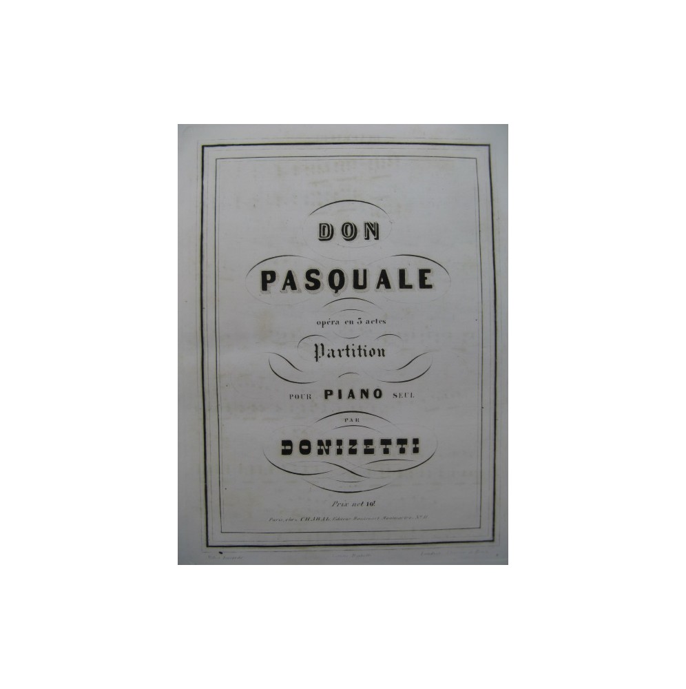 DONIZETTI G. Don Pasquale Opéra Piano solo ca1850