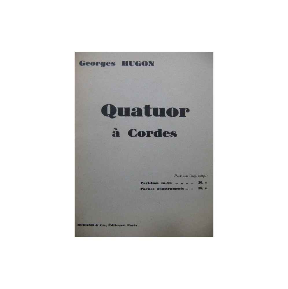 HUGON Georges Quatuor à cordes 1931