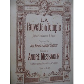 MESSAGER André La Fauvette du Temple Piano Chant Opéra 1885