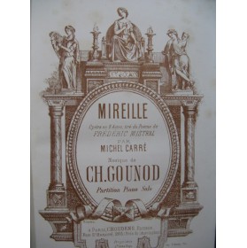 GOUNOD Charles Mireille Opéra Piano solo ca1865