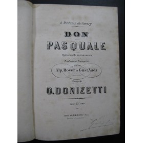 DONIZETTI G. Don Pasquale Opéra Chant Piano XIXe