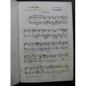 NADAUD Gustave La Volière Opéra Chant Piano 1854