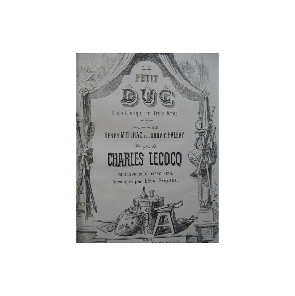 LECOCQ Charles Le Petit Duc Opéra Piano solo ca1878