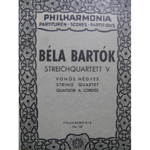 BARTOK Béla Streichquartett V Quatuor à cordes