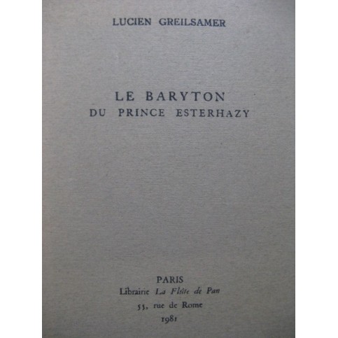 GREILSAMER Lucien Le Baryton du Prince Esterhazy 1981