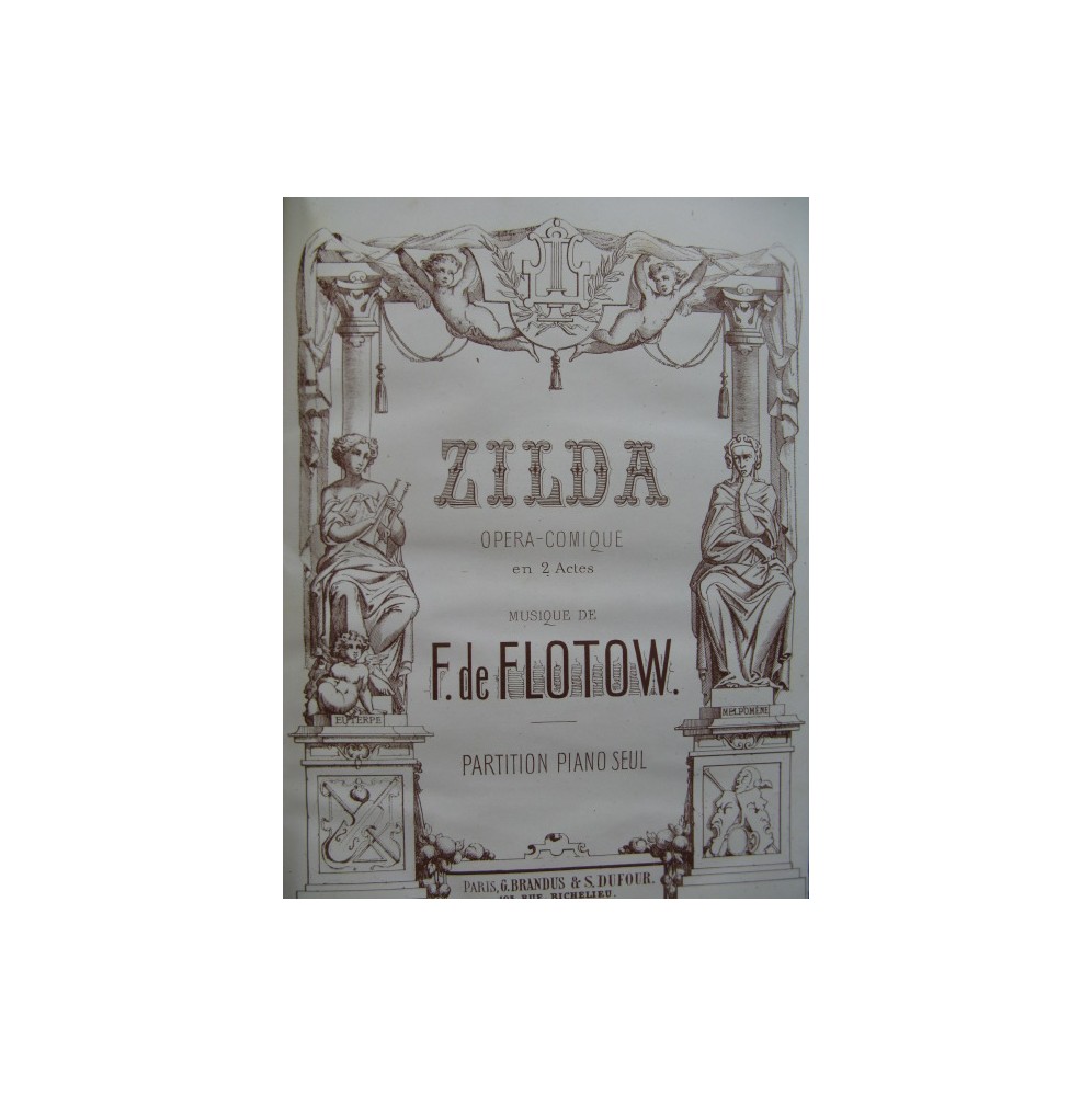 DE FLOTOW F. Zilda Opéra Piano solo 1867