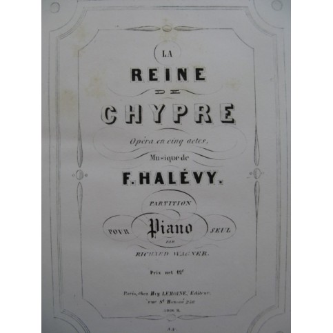 HALEVY F. La Reine de Chypre Opera Piano solo XIXe
