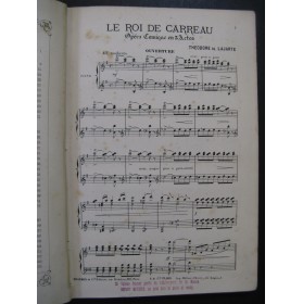 DE LAJARTE Théodore Le Roi de Carreau Opéra Chant Piano ca1884