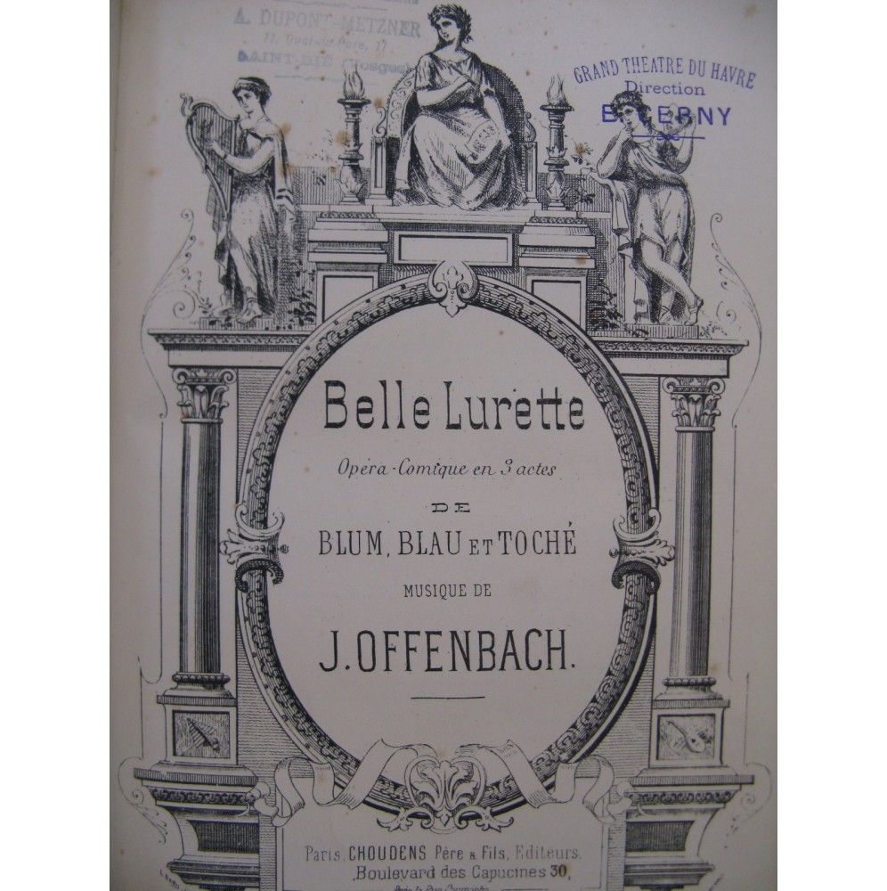 OFFENBACH Jacques Belle Lurette Opéra Chant Piano 1880