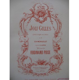 POISE Ferdinand Joli Gilles Opéra Chant Piano ca1888