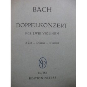 BACH J. S. Doppelkonzert 2 Violons Orchestre
