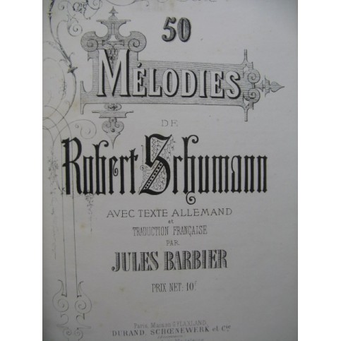SCHUMANN Robert 50 Mélodies Piano Chant 1863