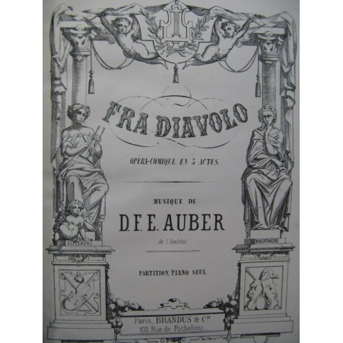 AUBER D. F. E. Fra Diavolo Opéra Piano solo XIXe