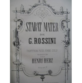 ROSSINI G. Stabat Mater Henri Herz Piano solo ca1860