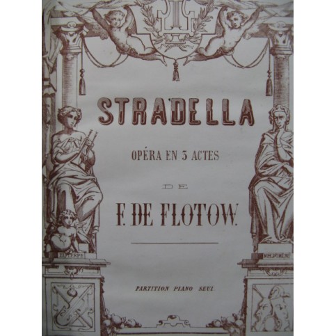 DE FLOTOW F. Stradella Opéra Piano solo ca1870