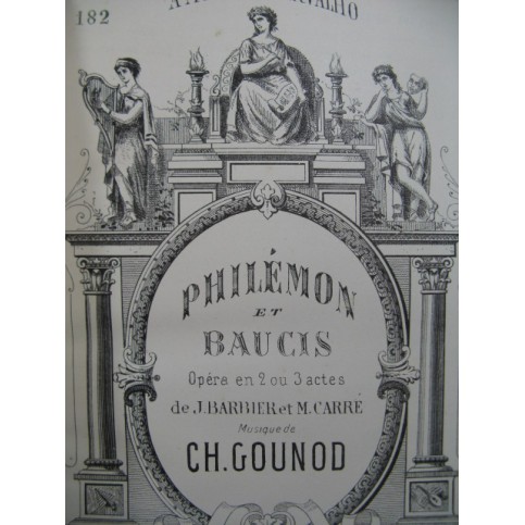 GOUNOD Charles Philémon et Baucis Opéra Piano solo XIXe
