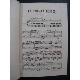 HÉROLD Ferdinand Le Pré aux Clercs Opéra Piano solo XIXe