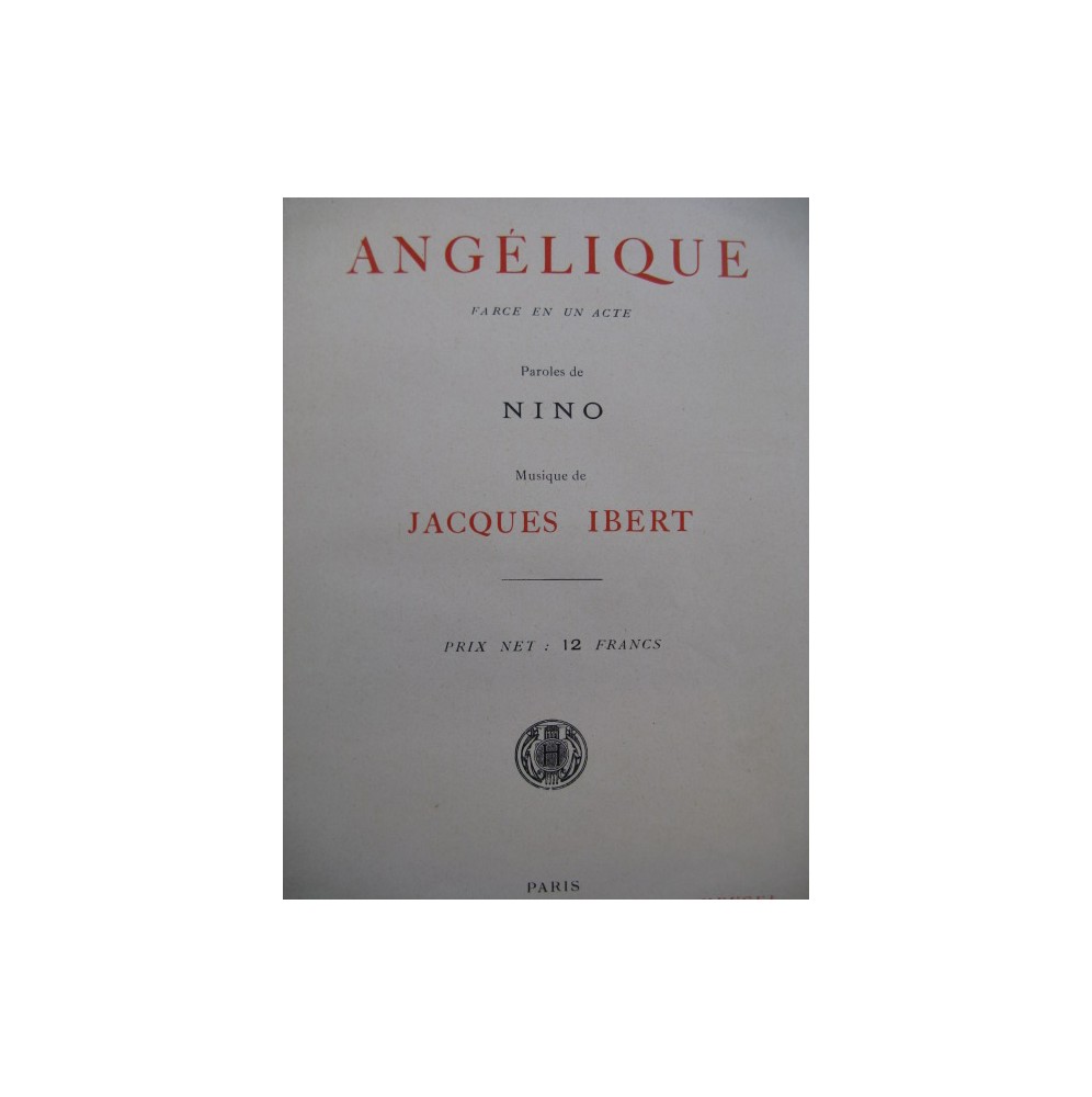 IBERT Jacques Angélique Farce Chant Piano 1948