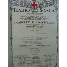BELLINI Vincenzo I Capuleti e I Montecchi Opéra Programme Scala 1987