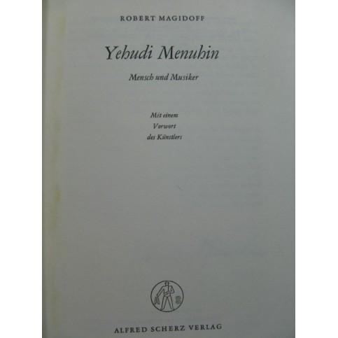 MAGIDOFF Robert Yehudi Menuhin Mensch und Musiker 1955