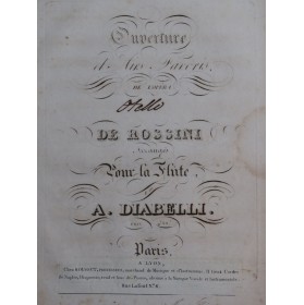 DIABELLI Anton Ouverture et Airs Othello Rossini Flûte ca1820