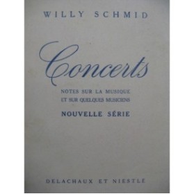 SCHMID Willy Concerts Notes sur la Musique 1945