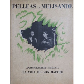 DEBUSSY Claude Pelléas et Mélisande Plaquette Pathé-Marconi 1942