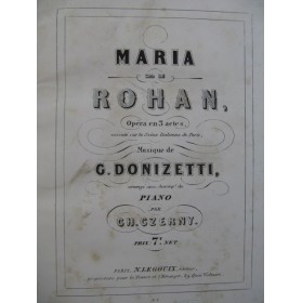DONIZETTI G. Maria de Rohan Opéra Piano solo XIXe