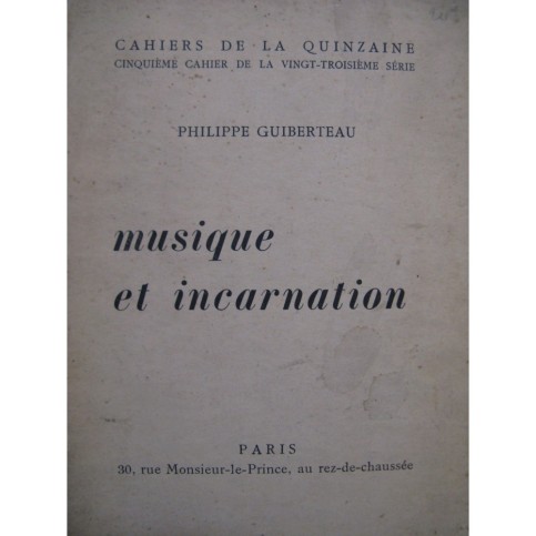 GUIBERTEAU Philippe Musique et Incarnation 1933
