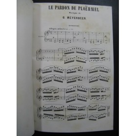 MEYERBEER G. Le Pardon de Ploermel Opéra Piano solo ca1860