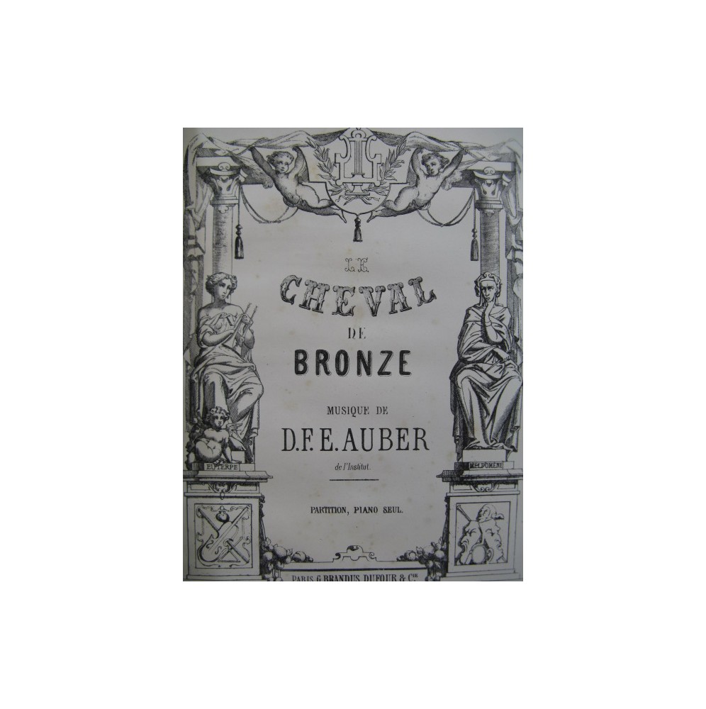 AUBER D. F. E. Le Cheval de Bronze Opéra Piano solo ca1855