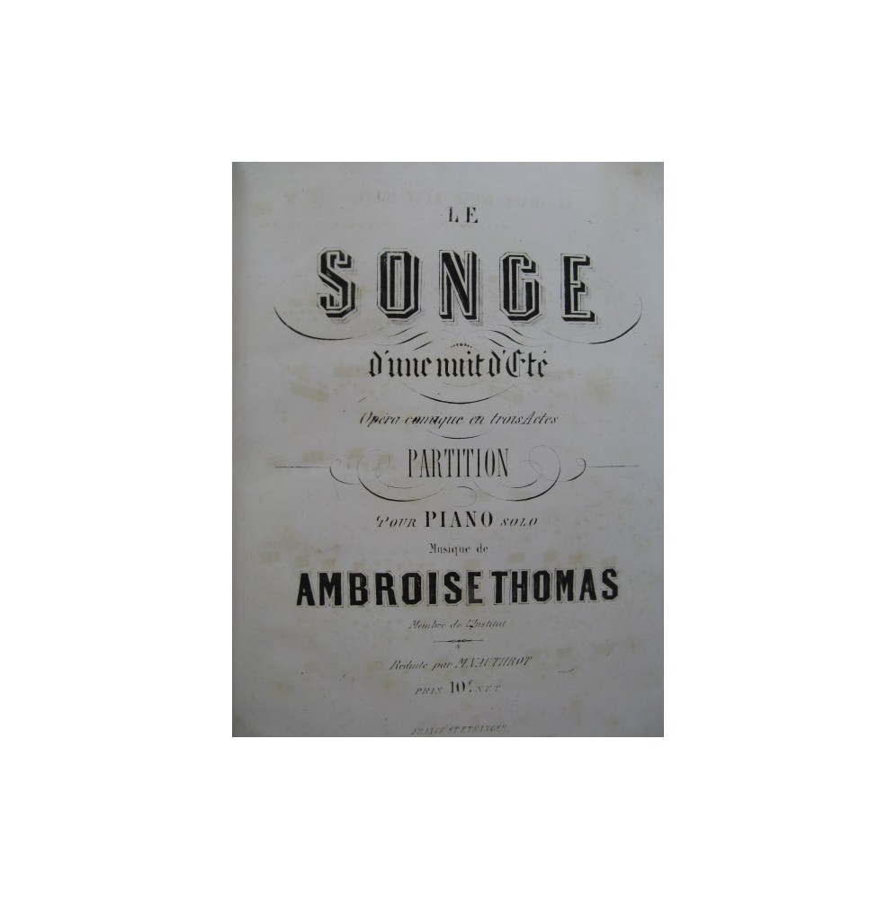 THOMAS Ambroise Le Songe d'une Nuit d'été Opéra Piano solo ca1860