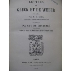 NOHL M. L. Lettres de Gluck et de Weber 1870