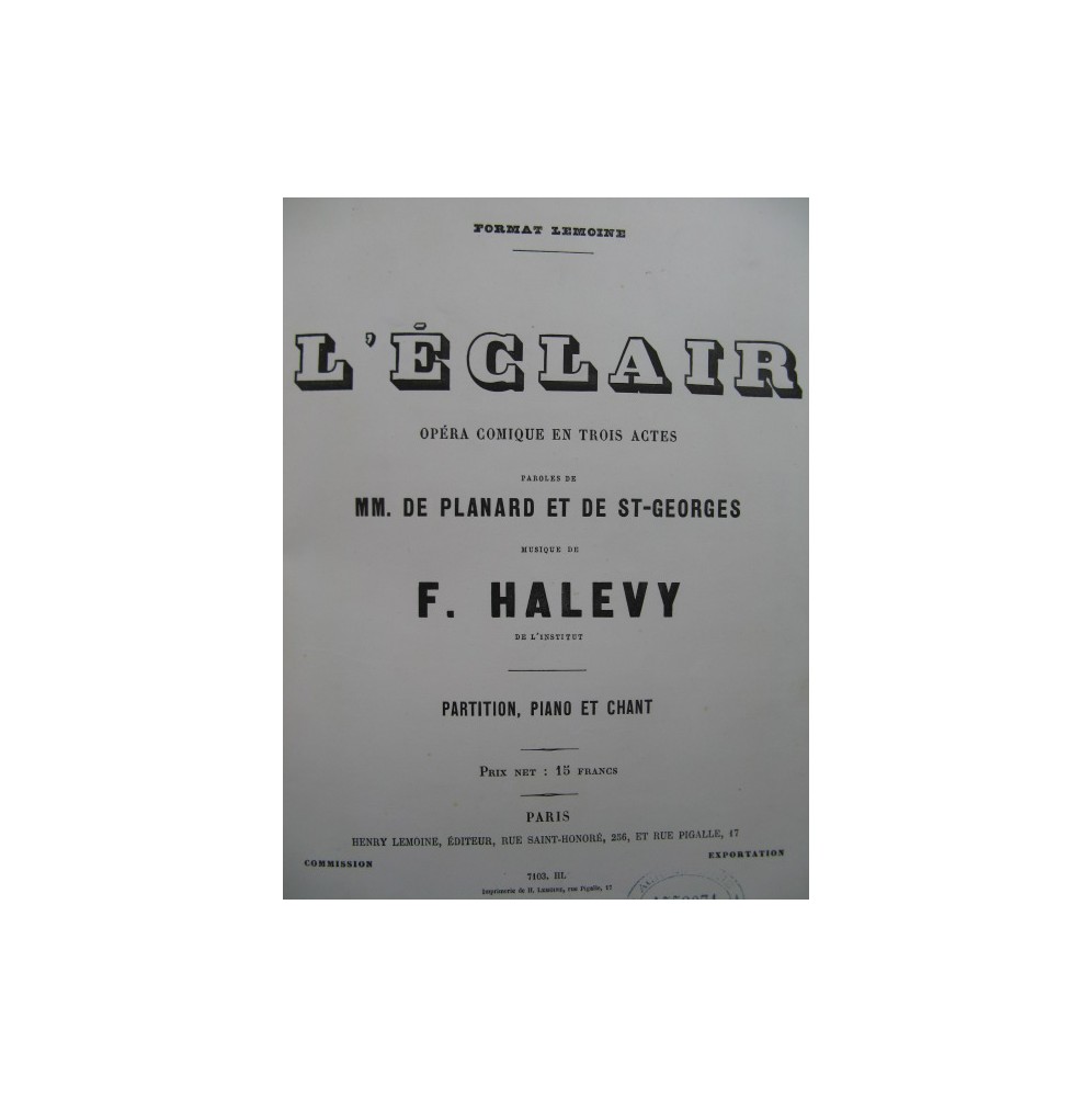HALÉVY F. L'éclair Opéra Chant Piano ca1870