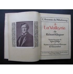 WAGNER Richard La Valkyrie Opéra Piano Chant XIXe
