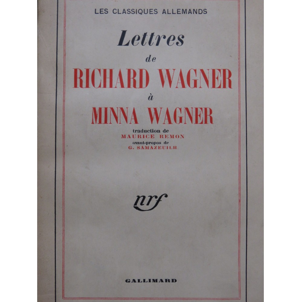 Lettres de Richard WAGNER à Minna Wagner 1943