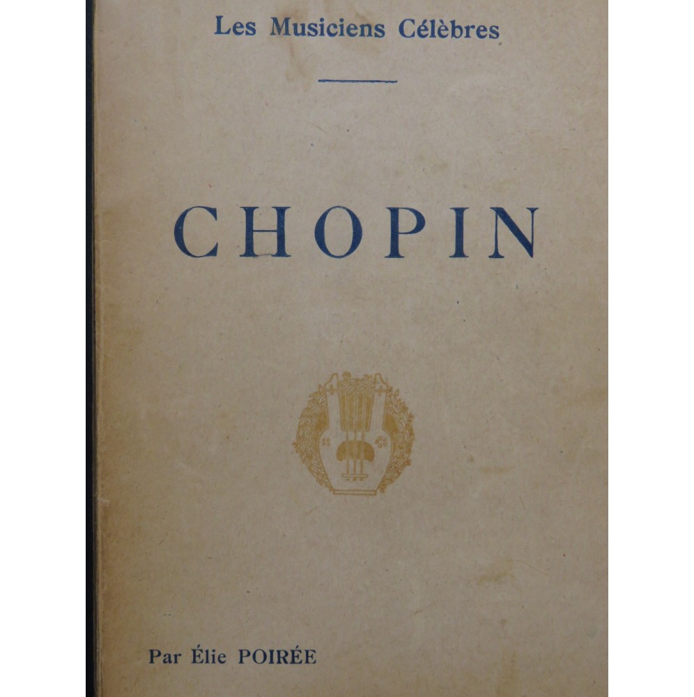 POIRÉE Élie CHOPIN Biographie Critique 1931
