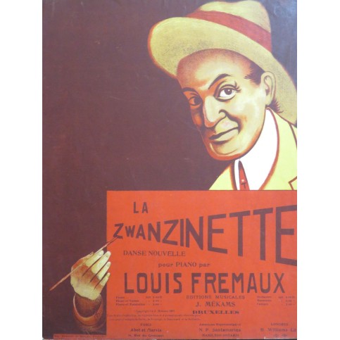 FREMAUX Louis La Zwanzinette Piano 1908