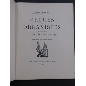 MARTINOT Edmond Orgues et Organistes du Diocèse de Troyes 1941