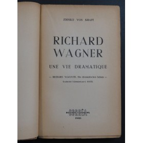 VON KRAFT Zdenko Richard Wagner Une Vie Dramatique 1957